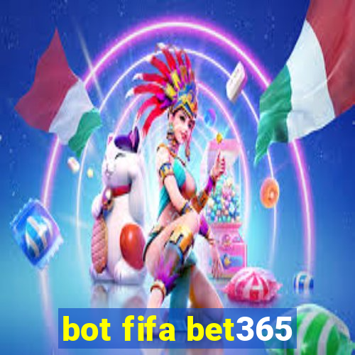 bot fifa bet365